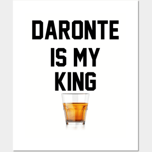 Daronte is my King Posters and Art